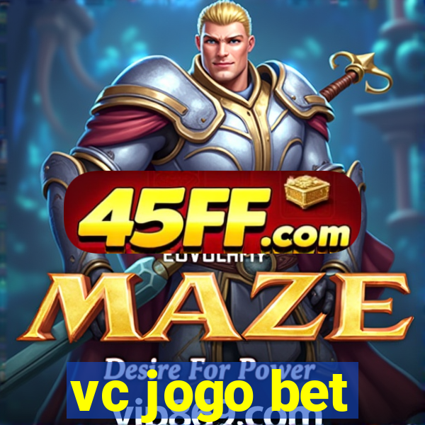 vc jogo bet